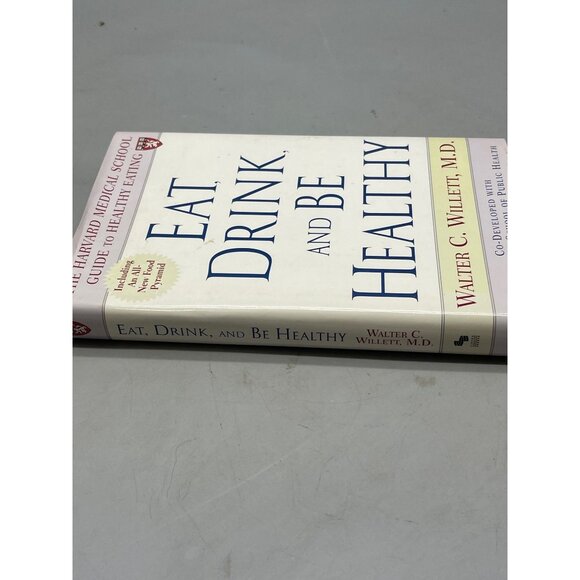 eat drink and by healthy by walter willett book md 2001 simon & schuster READ - Picture 2 of 7
